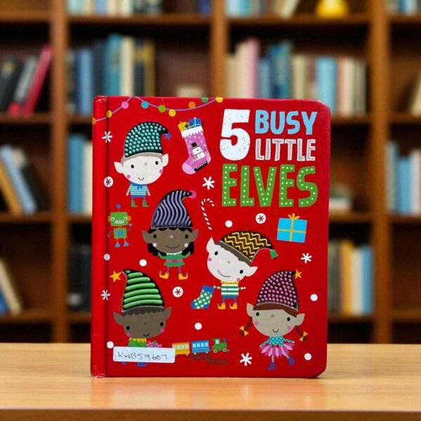 5 Busy Little Elves_Touch And Feel Book_Make Believe Ideas_KWB59607