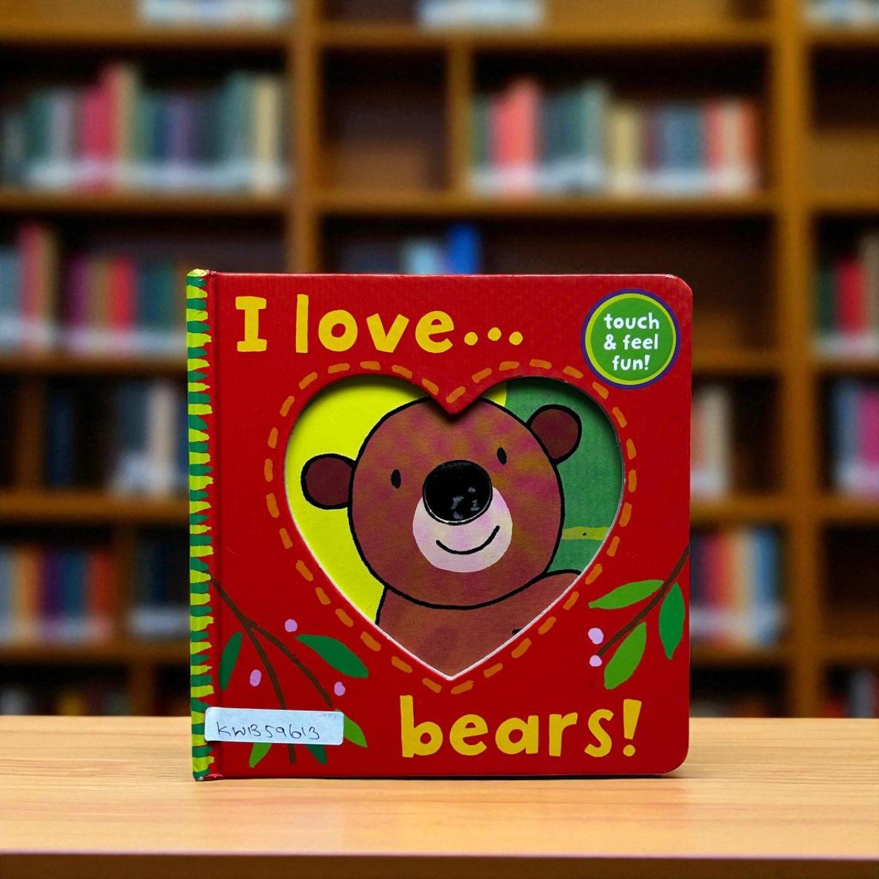 I Love? Bears_Touch And Feel Book_Caterpillar Books_KWB59613