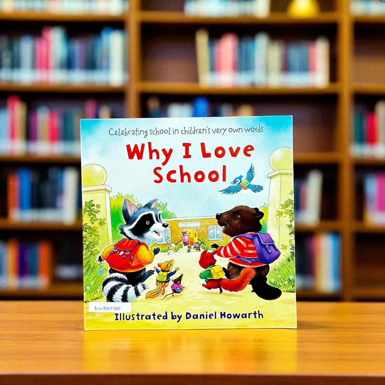 Why I Love School_Harper Collins_Daniel Howarth_RDS_KWB60165