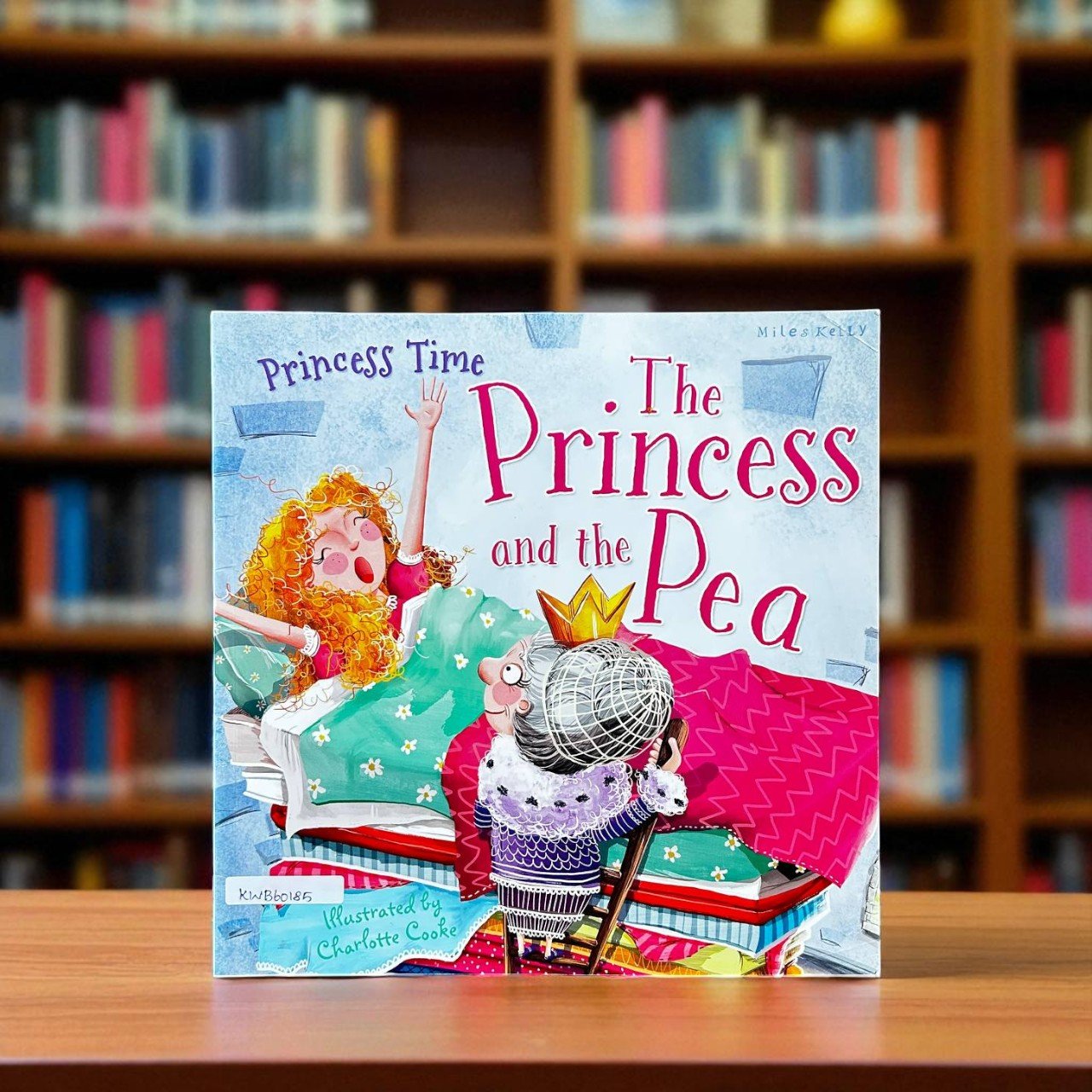 The Princess And The Pea_Princess Time_Miles Kelly_Charlotte Cooke_RDS_KWB60185