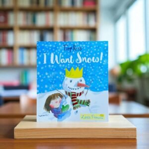 I Want Snow!_Little Princess_Tony Ross_RDS_KWB60351