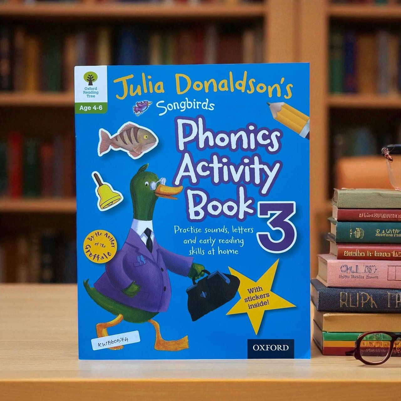 Julia Donaldson's Songbirds_Phonics Activity Book 3_Oxford Reading Tree_With Stickers_Age 4-6_KWB60574