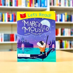 Marcello Mouse And The Masked Ball_Let's Read!_Julie Monks_KWB61100