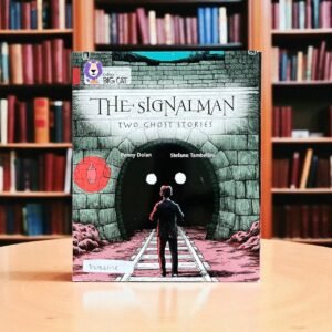 The Signalman_Two Ghost Stories_Collins Big Cat_Penny Dolan_KWB61112
