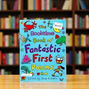 The Booktime Book Of Fantastic First Poems_June Crebbin_KWB61418