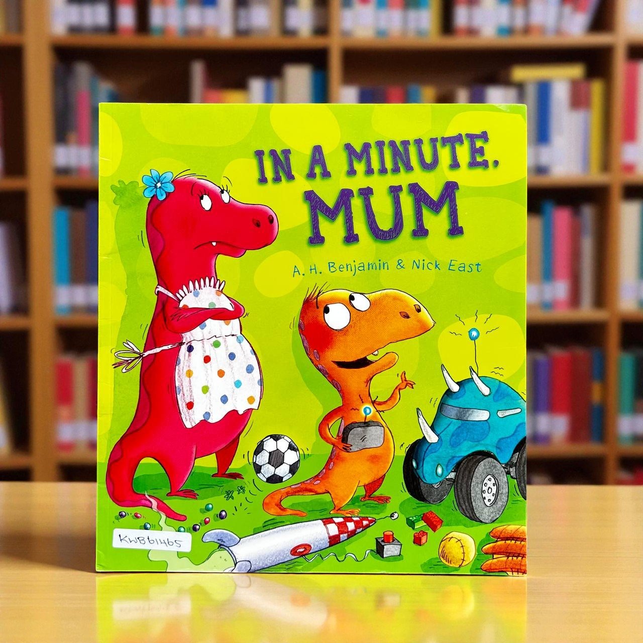 In A Minute Mum_A.H.Benjamin_KWB61465