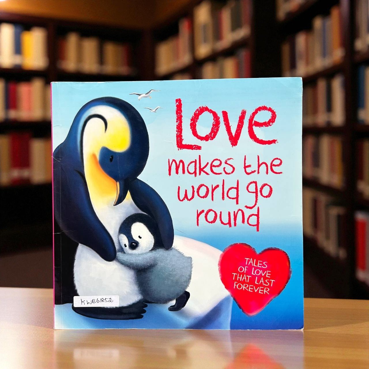 Love Makes The World Go Round_Igloo Book_Melanie Joyce_RDS_KWB61852