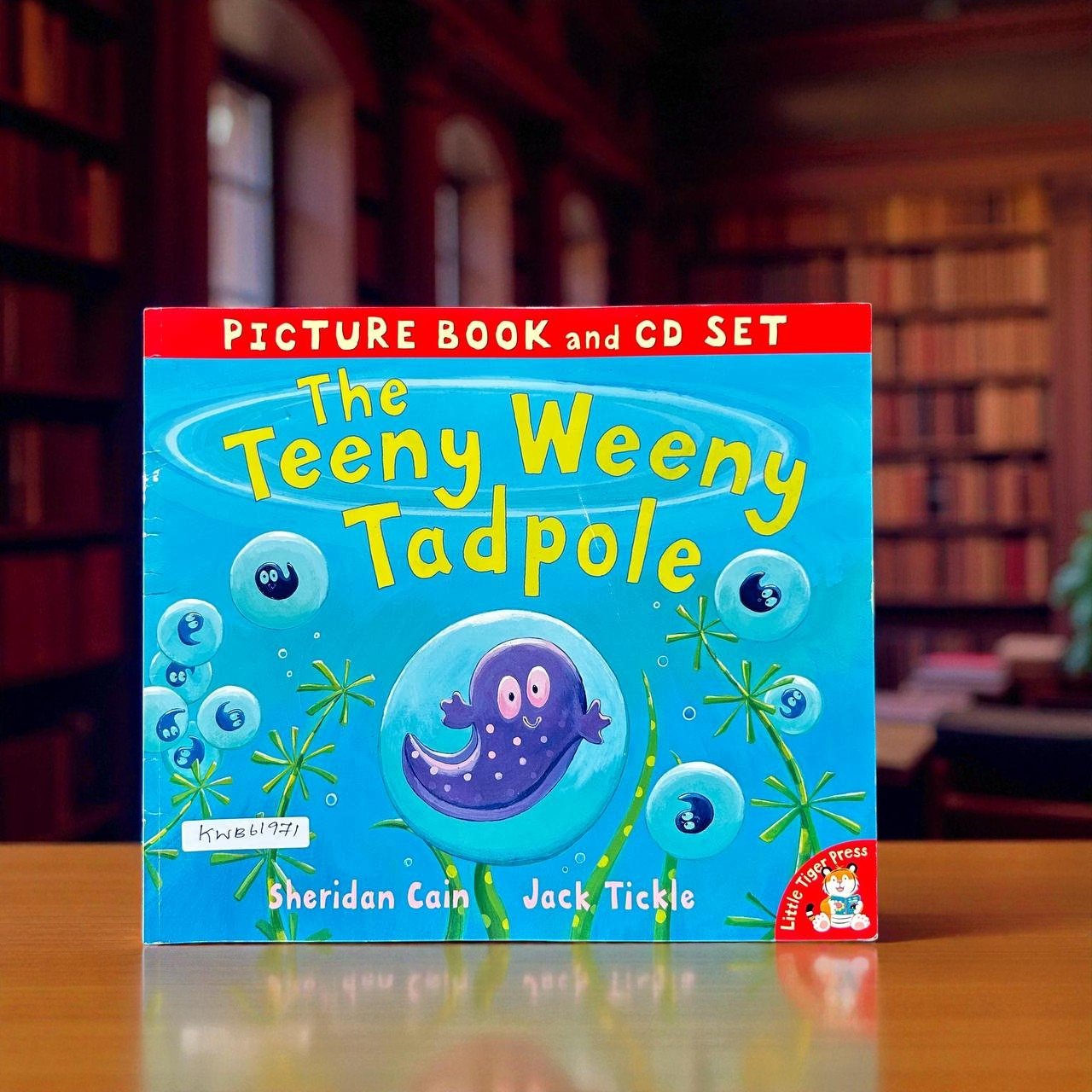 The Teeny Weeny Tadpole_No CD_Little Tiger Press_Sheridan Cain_RDS_KWB61971