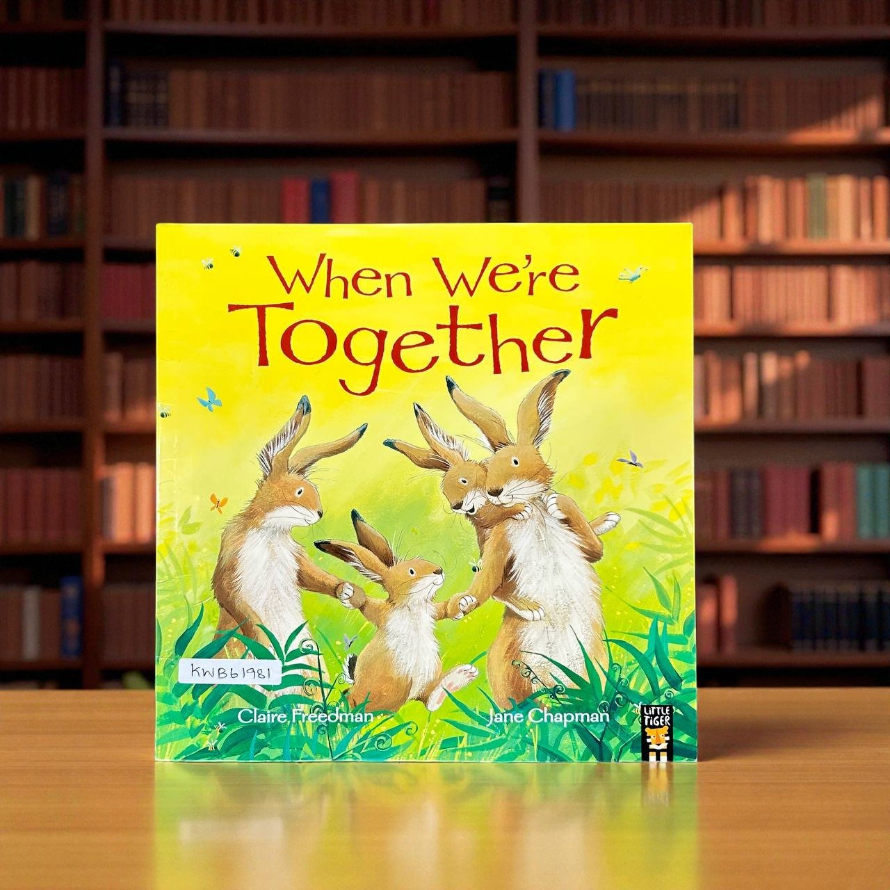 When We're Together_Little Tiger Press_Claire Freedman_RDS_KWB61981