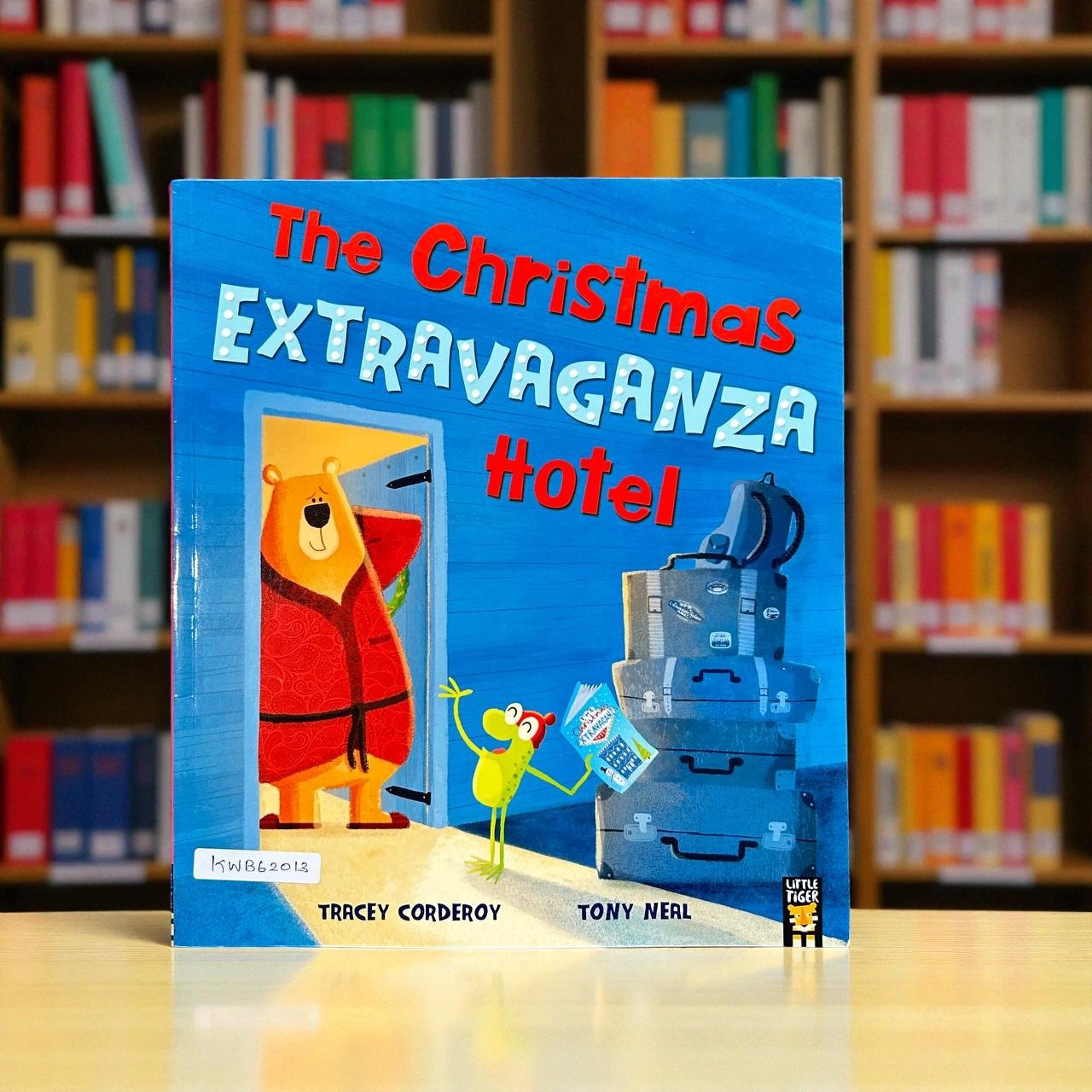 The Christmas Extravaganza Hotel_Little Tiger Press_Tracey Corderoy_RDS_KWB62013