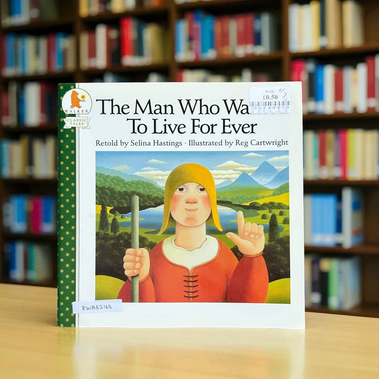 The Man Who Wanted To Live For Ever_Walker_Selina Hastings_RDS_KWB62163