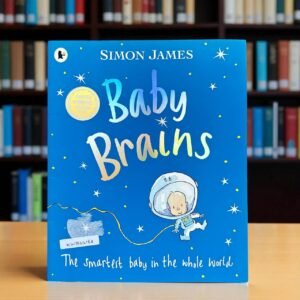 Baby Brains_Walker_Simon James_RDS_KWB62184