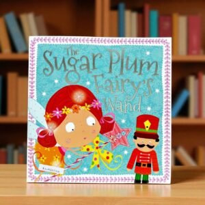 The Sugar Plum Fairy's Wand_Make Believe Ideas_Rosie Greening_RDS_KWB62220