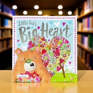 Little Ted'd Big Heart_Make Believe Ideas_Rosie Greening_RDS_KWB62222