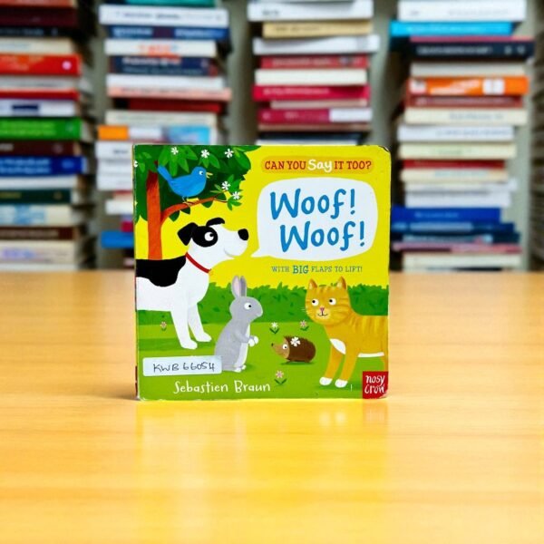 Woof! Woof!_Flap Book_Nosy Crow_KWB66054