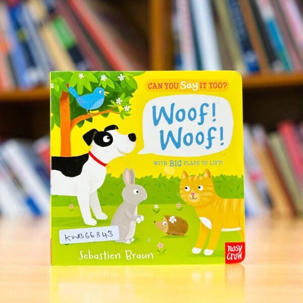 Woof! Woof!_Flap Book_Nosy Crow_KWB66343