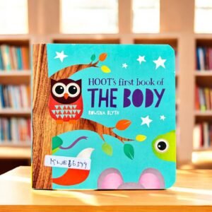 Hoot's First Book Of The Body_Rowena Blyth_KWB66399