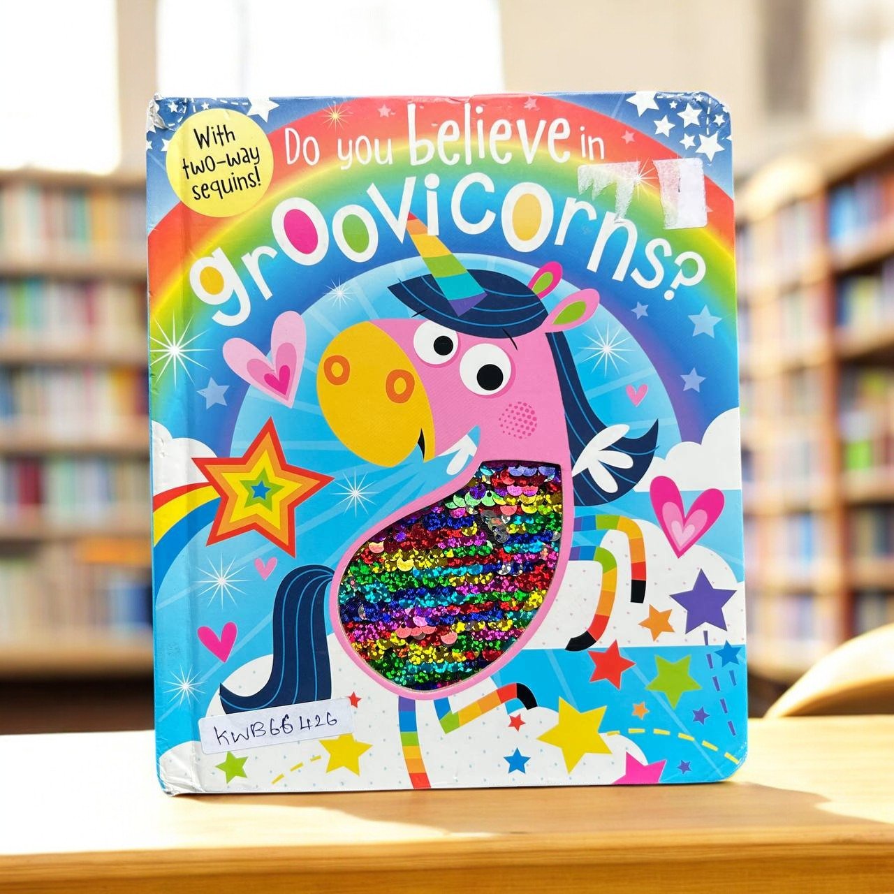 Do You Believe In Groovicorns?_With Two Way Sequins!_Taped_Stuart Lynch_KWB66426