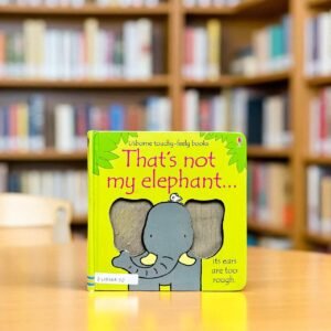 That's Not My Elephant_Touch And Feel Book_Usborne_KWB66572