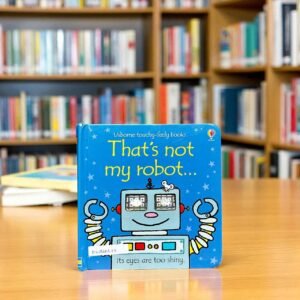 That's Not My Robot_Touch And Feel Book_Usborne_KWB66573