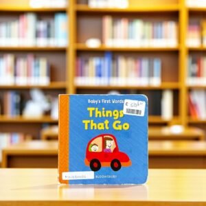 Things That Go_Baby's First Words_Bloomsbury_KWB66626