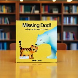 Missing Dad !_A Pop Up Book _Child's Play_KWB66648