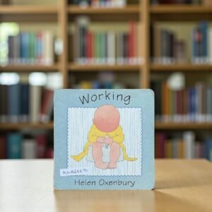 Working_Used _Helen Oxenbury_KWB66691