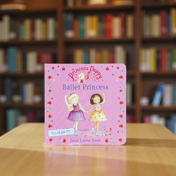Ballet Princess_Princess Poppy_Janey Louise Jones _KWB66697