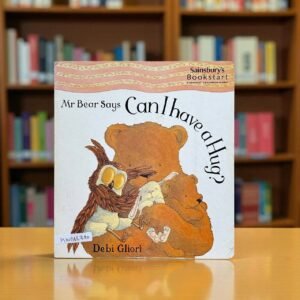 Mr Bear Says Can I Have a Hug !_Used_Debi Gilori_KWB66720