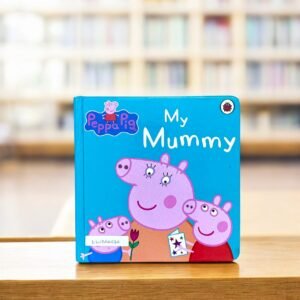 My Mummy_Peppa Pig_Ladybird _KWB66866