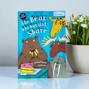 The Bear Who Wouldn't Share_Rigby Red Giant_Big Book_Jonathan Allen_KWB61368
