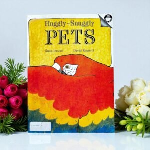 Huggly - Snuggly Pets_Magic Bean_Big Book_Used_Gwen Pascoe_KWB61395