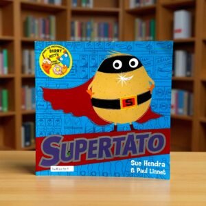 Supertato_Simon & Schuster_Sue Hendra_RDS_KWB62327