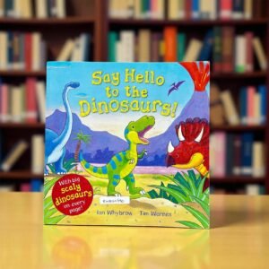 Say Hello To The Dinosaurs!_Glitter Book_Macmillan_Ian Whybrow_RDS_KWB62390