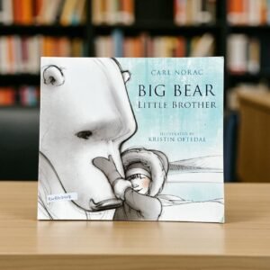 Big Bear Little Brother_Macmillan_Carl Norac_RDS_KWB62428