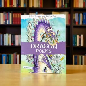 Dragon Poems_Oxford_John Foster_RDS_KWB62441