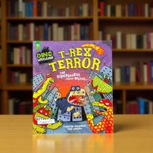 T-Rex Terror_Dino Supersaurus_Parragon_Timothy Knapman_RDS_KWB62629