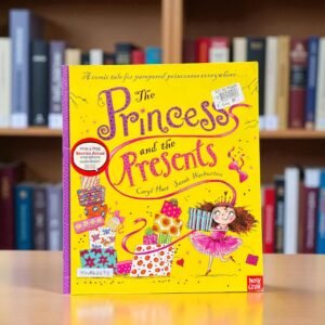 The Princess And The Presents_Nosy Crow_Caryl Hart_RDS_KWB62693