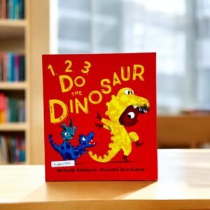 1, 2, 3 Do The Dinosaur_Michelle Robinson_RDS_KWB62739