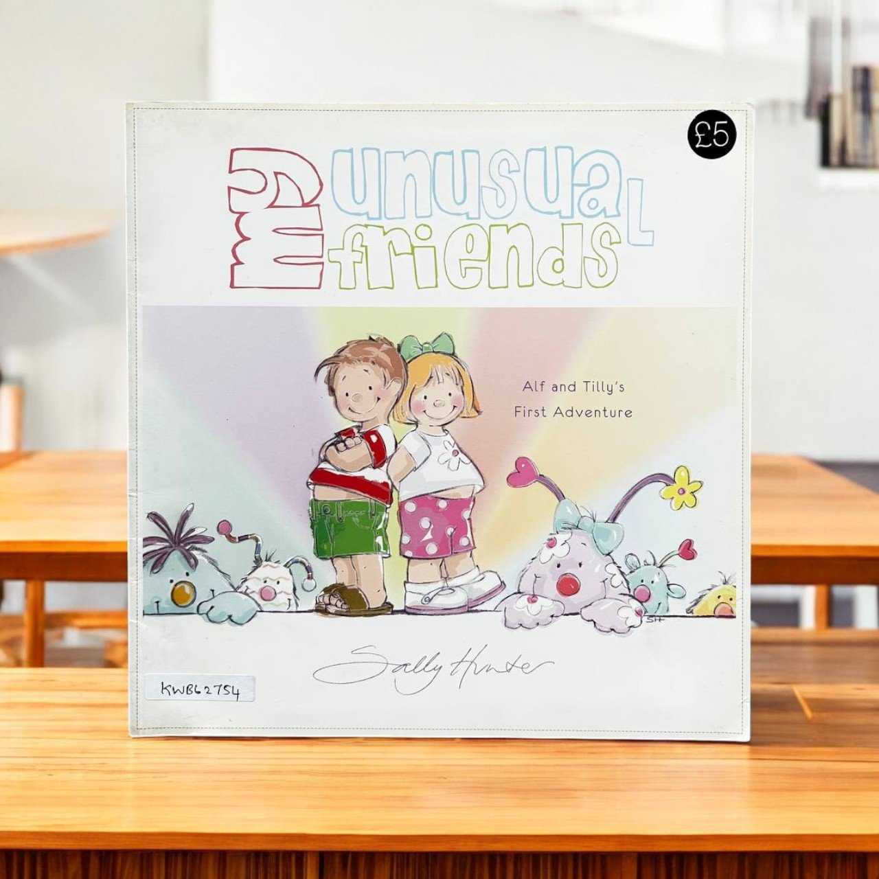 My Unusual Friends_Alf And Tilly's First Adventure_Sally Hunter_RDS_KWB62754