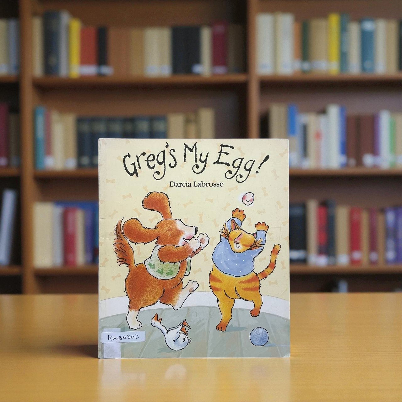 Greg's My Egg!_Darcia Labrosse_RDS_KWB63011