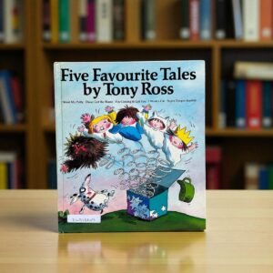 Five Favourite Tales _Tony Ross_BTS_KWB63749