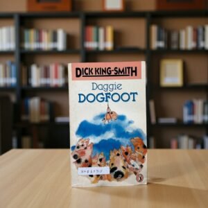 Daggie Dogfoot_Dick King Smith _Puffin _KWB65315