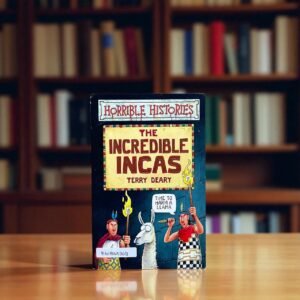 The Incredible Incas_Horrible Histories_Terry Deary_KWB65363