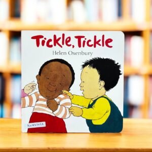 Tickle, Tickle_Helen Oxenbury_KWB67072