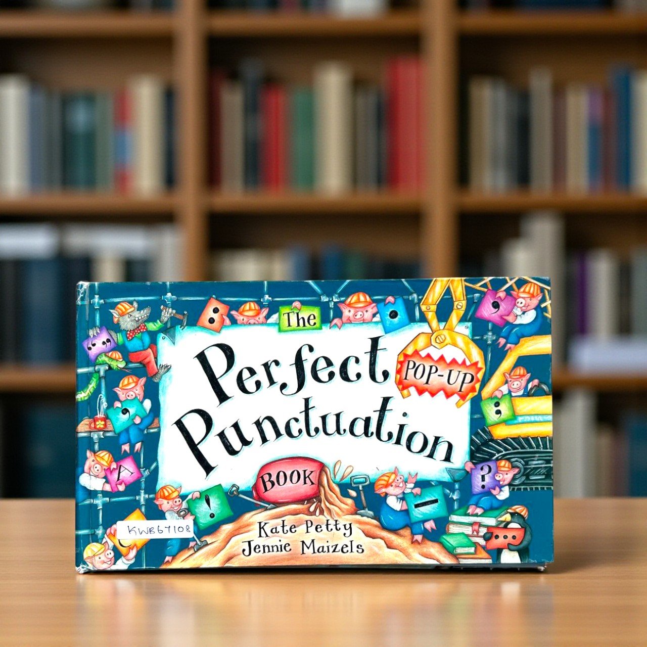 The Perfect Pop Up Punctuation Book_Kate Petty_KWB67108