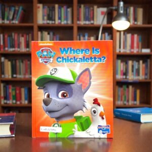 Where Is Chickaletta?_Story Reader Me Reader_Paw Patrol_Pi Kids_KWB67602