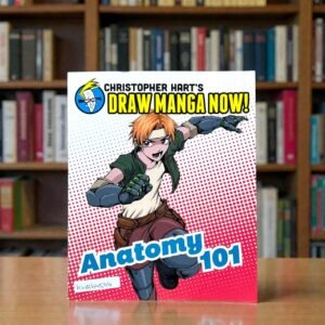 Christopher Hart's Draw Manga Now!_Anatomy 101__KWB64546