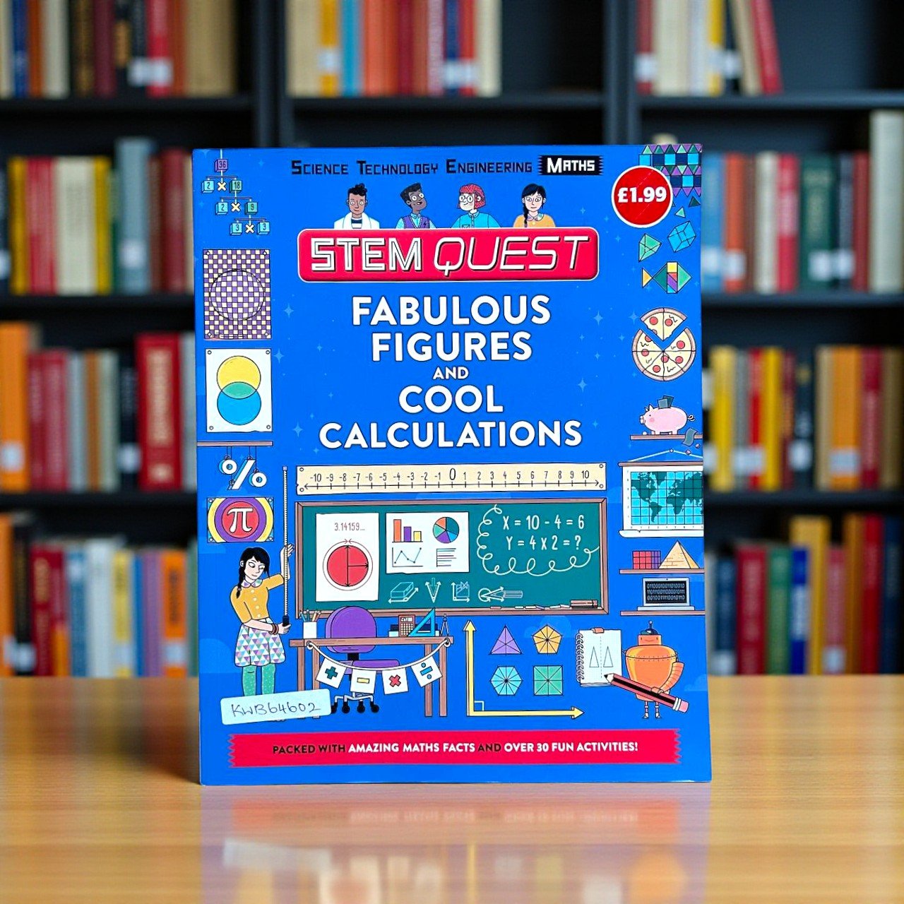 Stem Quest Fabulous Figures And Cool Calculations_Colin Stuart_KWB64602