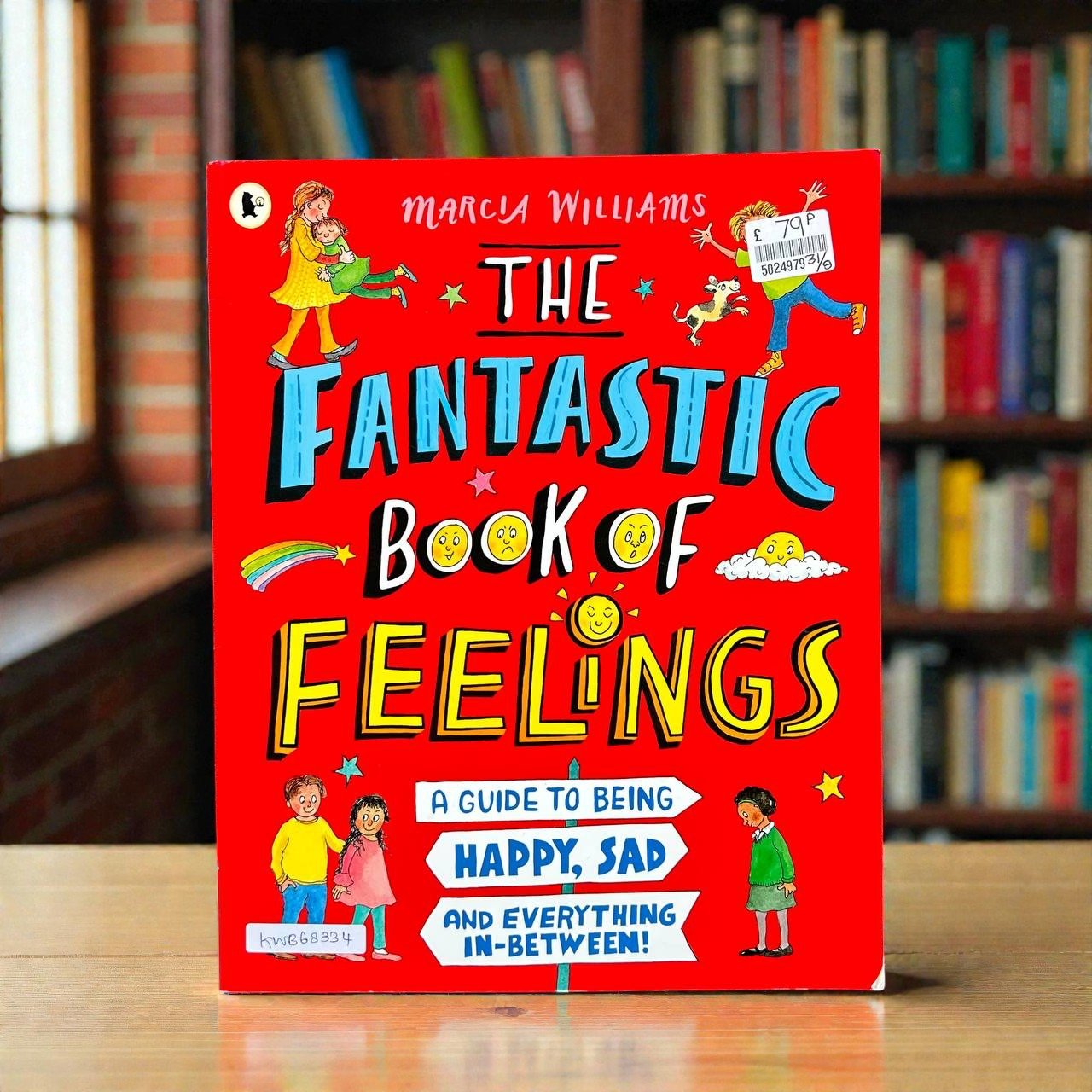 The Fantastic Book Of Feelings_Walker_Marcia Williams_RDM_KWB68334